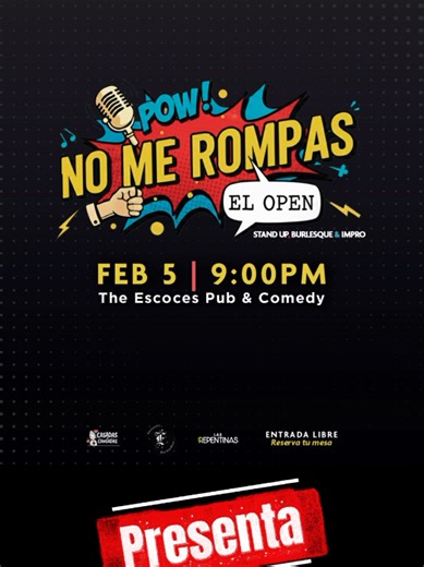 Te invitamos este jueves 5 a las 9pm a NO ME ROMPAS, EL OPEN Una variedad de chicas ejecutado distintas disciplinas escénicas. En la primera edición habrá: #Burlesque #StandUp #Improv Recerva tu mesa en comentarios o por DM. @Ara Monthelo @Pandora Hope @1.49Nadia @Fabiola Rubi @Las Repentinas
