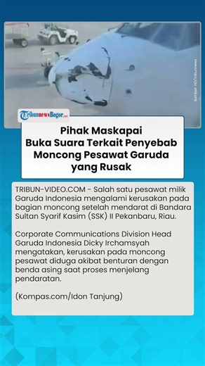 TERKUAK! Penyebab Moncong Pesawat Garuda Indonesia Rusak, Pihak Maskapai Ungkap Objek Asing