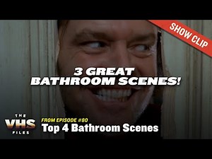 The Shining has 3 Iconic Bathroom Scenes! Top 4 Bathroom Scenes VHS Files