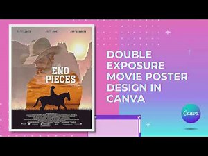 Trying My Favorite Design, a Double Exposure Poster Using Canva