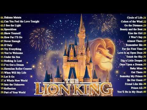 Disney Songs Playlist 🦁Walt Disney Songs You Should Listen To Once In Your Life