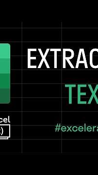 The modern ways to extract text in Excel