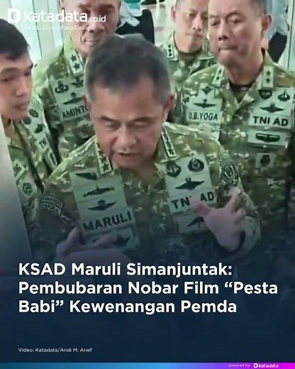 Army Chief of Staff Maruli Simanjuntak: Disbanding "PestaBabi" Film Screening Is Local Government...