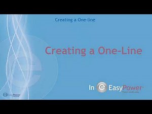 Creating a One line in EasyPower
