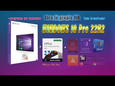 Crea tù ISO Windows 10 PRO 22H2 64bit con Office LTSC y programas preinstalados y todo actualizado!