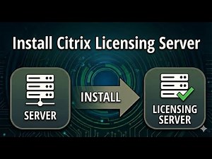 Install Citrix Licensing