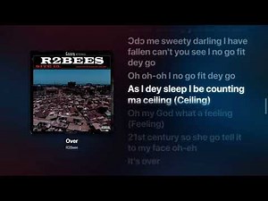 R2Bees – Over (Lyrics) | Str8Lyrical