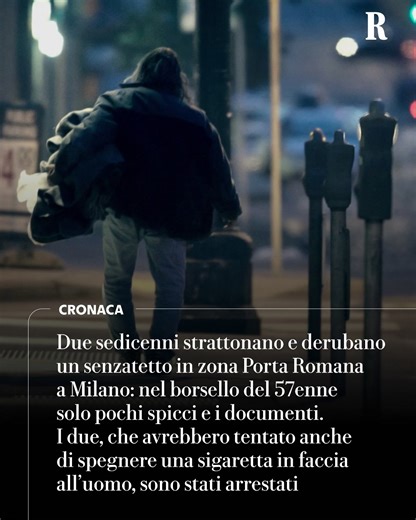 È direttamente la vittima a fermare una volante che passa in viale Sabotino, in zona Porta Romana. È quasi l’alba del 14 dicembre, l’uomo, un 57enne senzatetto, è spaventato e chiede aiuto. Racconta di essere stato aggredito e derubato da due ragazzini che ha incrociato fuori dal McDonald’s. I due lo avrebbero avvicinato, deriso, strattonato e gli hanno strappato un borsello con dentro i documenti, gli effetti personali e pochi spicci: due monete da due euro, una da un euro e una da cinquanta ce