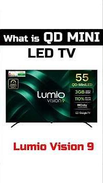 Lumio Vision 9 QD-MiniLED TV | Best QD Mini LED TV 2026 #tv #4ktv #gaming #sonytv #gaming #lg