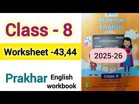 Worksheet 43 and 44 class 8 English workbook class 8 English worksheet 43 44 English Kaksha 8 ang...