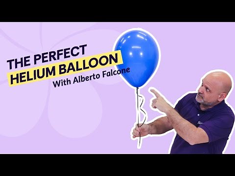 Learn How to Create the Perfect Helium Balloon | Alberto Falcone