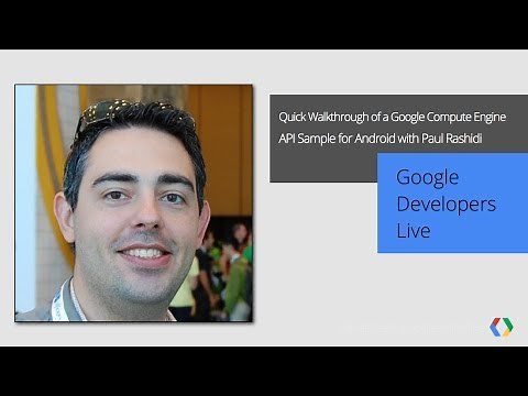 Quick Walkthrough of a Google Compute Engine API Sample for Android