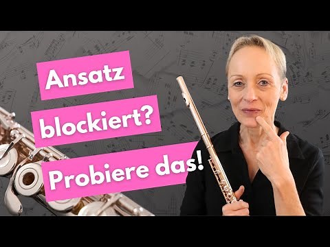 7 kreative Übungen für Deinen Querflötenansatz
