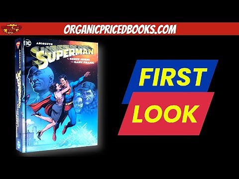 ABSOLUTE SUPERMAN by Geoff Johns & Gary Frank First Look
