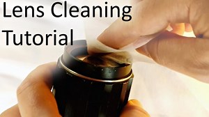 How to Clean Camera Lenses