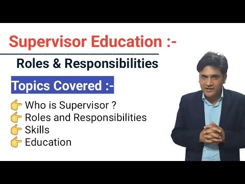 Supervisor Roles and Responsibilities | Supervisor job discription |