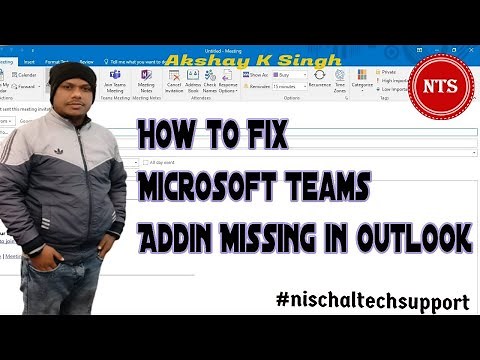 How to Fix Microsoft Teams Addin Missing in Outlook||2021||