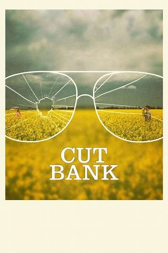 Cut Bank (2015) - Movie
