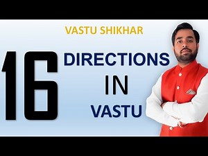 16 directions of Vaastu || वास्तु के 16 दिशा || learn vastu online || vastu ki disha nikale