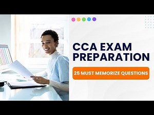 CCA Exam Preparation 2026 - Certified Coding Associate Mock Test (25 Must Memorize Questions)