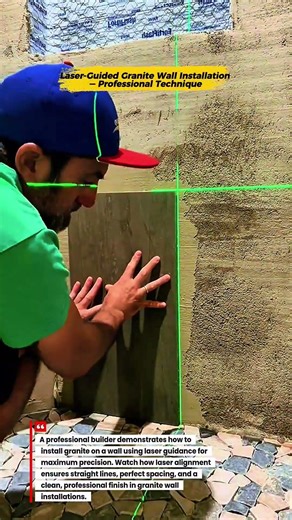Pro Builder Shows How to Install Wall Granite Using a Laser for Precision