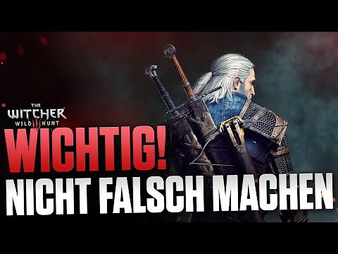 12 Dinge, die du in The Witcher 3 nicht falsch machen darfst - Velen Tipps für Anfänger