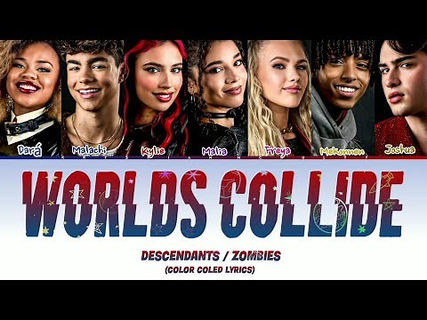 Worlds Collide from Disney Descendants/ZOMBIES: Worlds Collide Tour (Color Coled Lyrics)