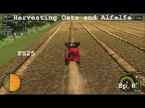 Harvesting Oats and Alfalfa - FS25 - Buy Everything! - Iowa Plains View - Ep 8