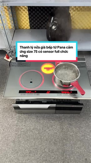Thanh lý nửa giá bếp từ Pana cảm ứng size 75 có sensor full chức năng #hangnhatbai #beptu #xuhuong #panasonic #longervideos