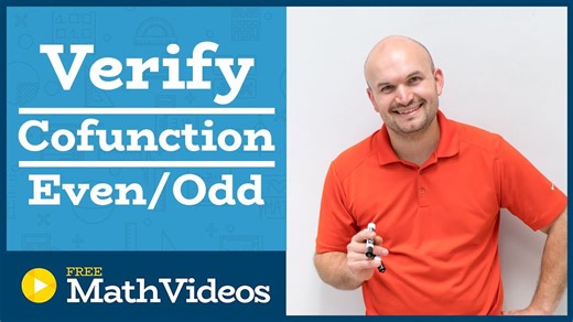 Master verifying trigonometric identities using cofunction and even-odd identities