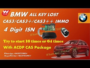 How to use ACDP to program BMW CAS3/CAS3+/CAS3++ 4 Digit ISN all key lost