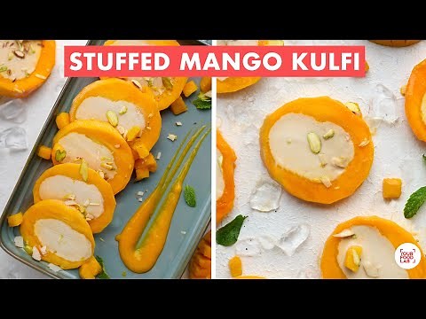 Malai Kulfi & Mango Kulfi | Stuffed Mango Kulfi Recipe | आम और मलाई क़ुल्फ़ी | Chef Sanjyot Keer