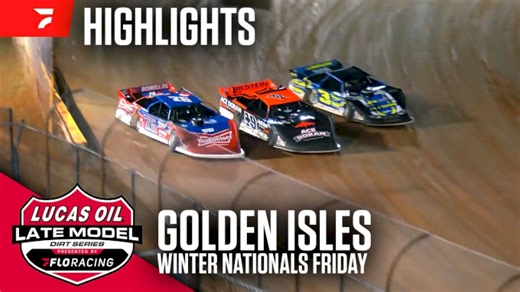 Highlights | 2026 Lucas Oil Late Models Friday at Golden Isles Speedway