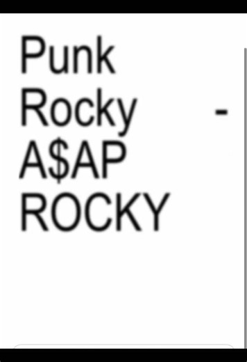 Punk Rocky #lyrics #songlyrics #asaprocky #macbooklyrics #vibe