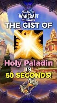 Holy Paladin in 60 seconds