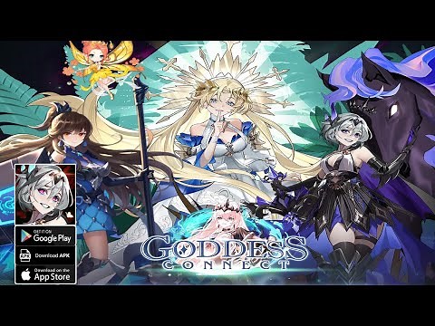 Goddess Connect Gameplay - Idle RPG Game Android iOS