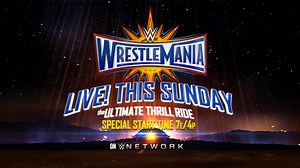 WrestleMania: Reigns vs. Undertaker - Live this Sunday