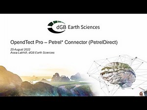 OpendTect Webinar: OpendTect Pro - Petrel* Connector (PetrelDirect)