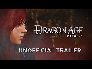 Dragon Age: Origins Unofficial Trailer