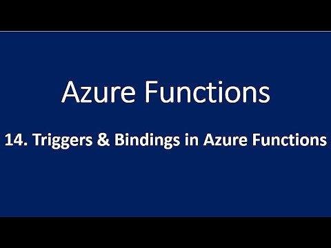 14. Triggers and Bindings in Azure Functions
