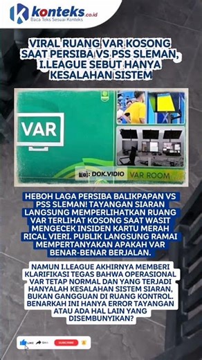 Viral Ruang VAR Kosong Saat Persiba vs PSS Sleman, I.League Sebut Hanya Kesalahan Sistem