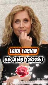 Lara Fabian (J’y crois encore) fête ses 56 ans