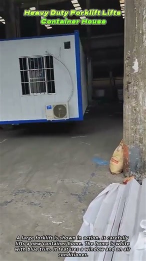 Heavy Duty Forklift Lifts Container House