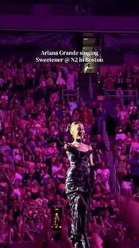 Ariana Grande singing Sweetener at night 2 in Boston 💖 #arianagrande #boston