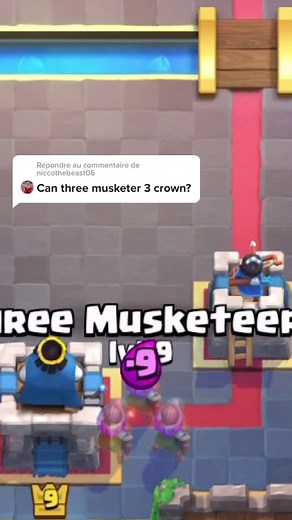 Can the Three Musketeers Achieve 3 Crown in Clash Royale?