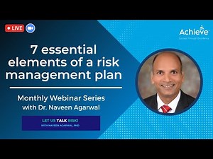 Webinar: 7 Essential Elements of a Risk Management Plan
