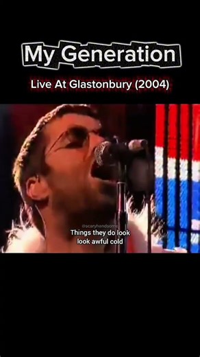 My Generation - Live @Glastonbury (2004) #oasis