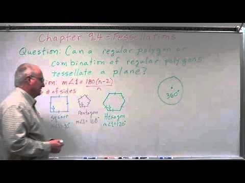 Geometry Chapter 9.4 - Tessellations