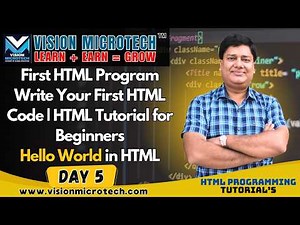 First HTML Program | Write Your First HTML Code | HTML Tutorial for Beginners | Hello World in HTML