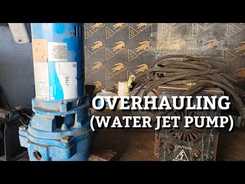 OVERHAUL WATER JET PUMP